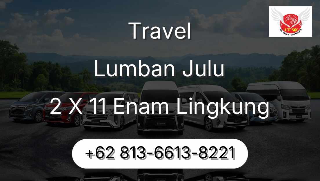 Travel Lumban Julu 2 X 11 Enam Lingkung