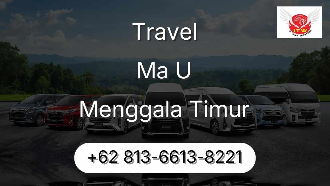 Travel Ma U Menggala Timur