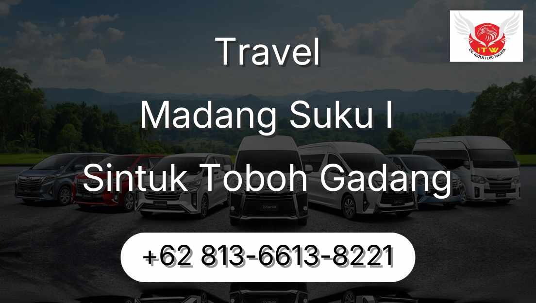 Travel Madang Suku I Sintuk Toboh Gadang