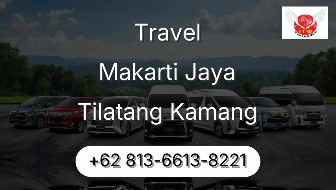 Travel Makarti Jaya Tilatang Kamang