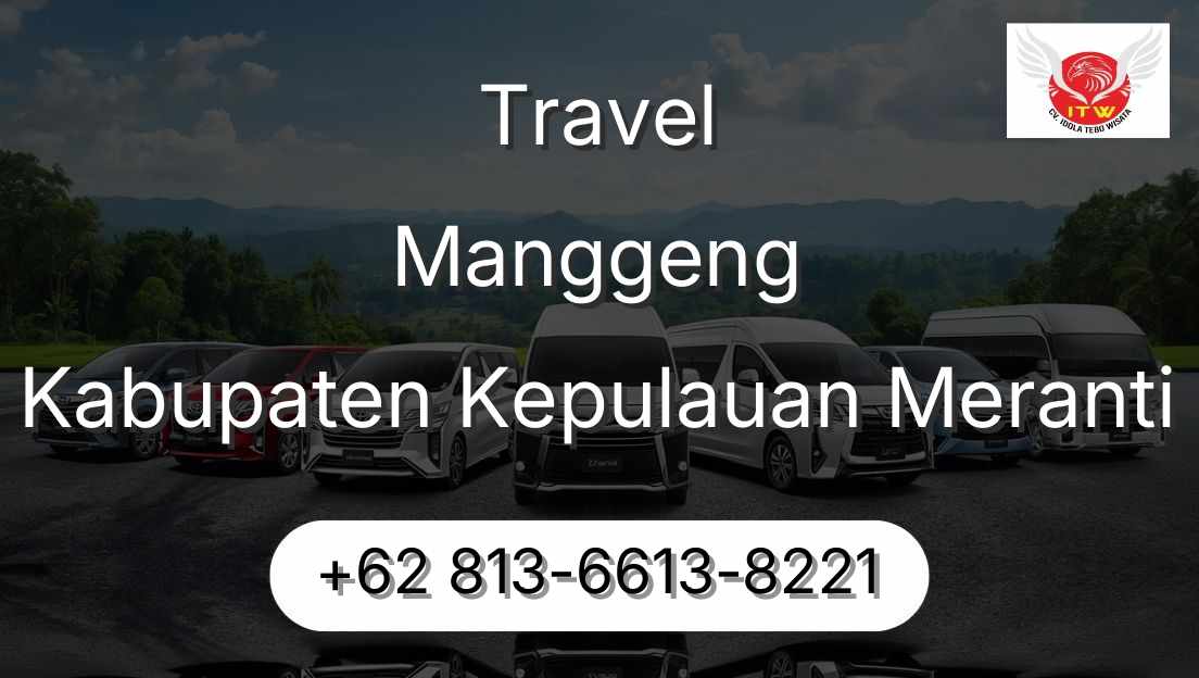 Travel Manggeng Kabupaten Kepulauan Meranti