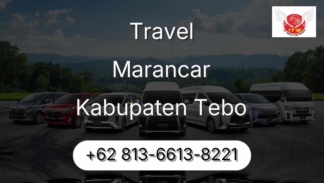 Travel Marancar Kabupaten Tebo