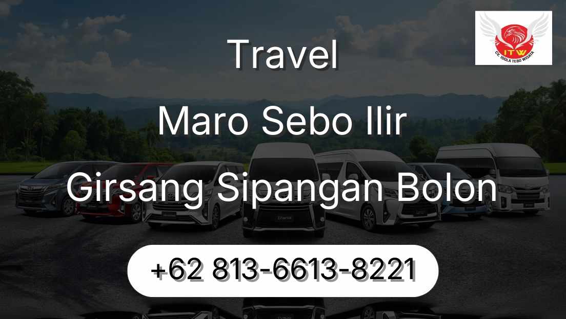 Travel Maro Sebo Ilir Girsang Sipangan Bolon