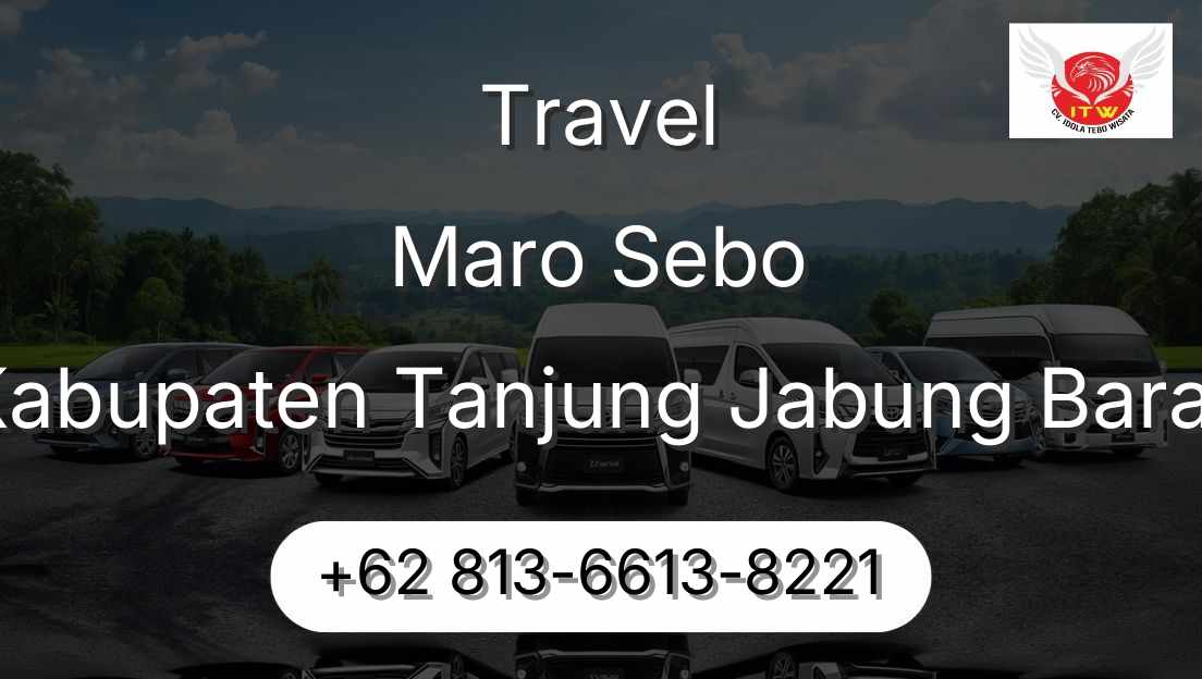 Travel Maro Sebo Kabupaten Tanjung Jabung Barat