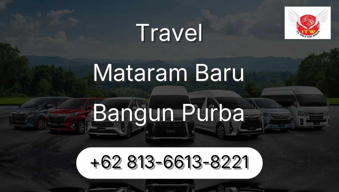 Travel Mataram Baru Bangun Purba