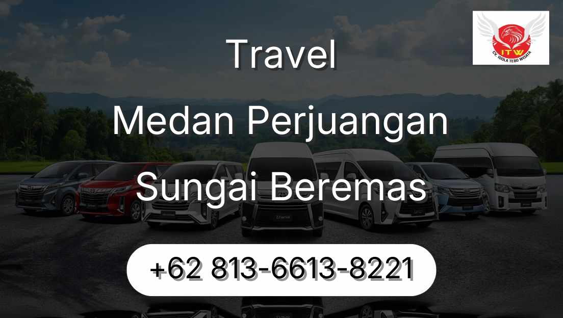 Travel Medan Perjuangan Sungai Beremas