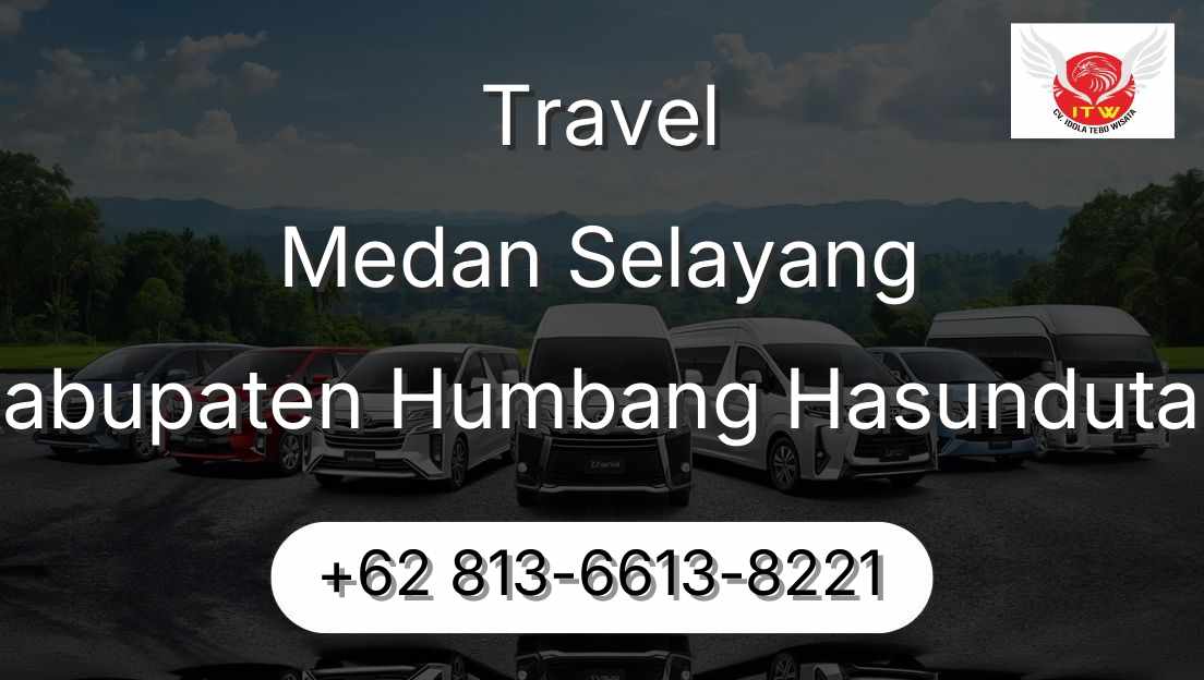 Travel Medan Selayang Kabupaten Humbang Hasundutan