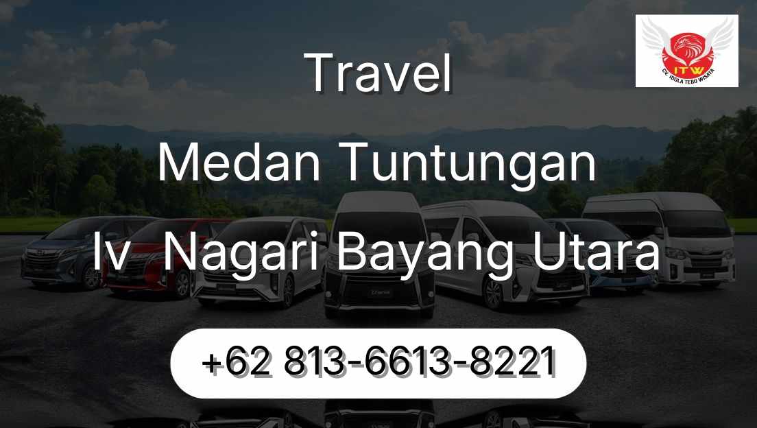Travel Medan Tuntungan Iv  Nagari Bayang Utara