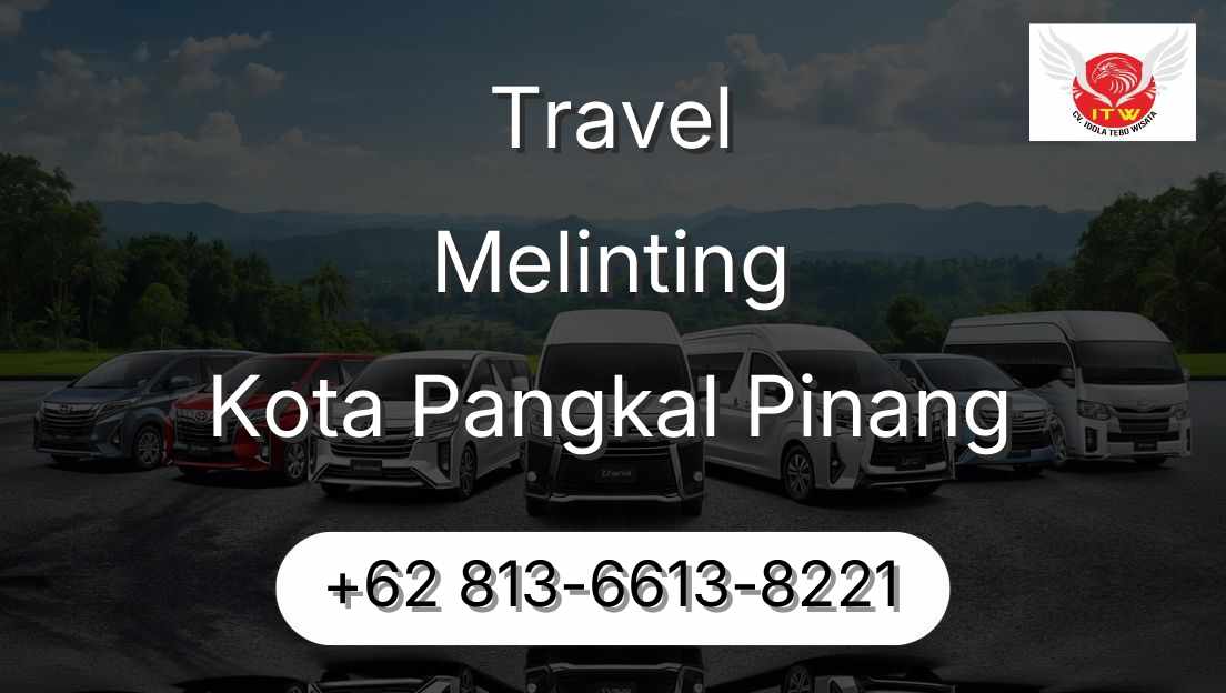 Travel Melinting Kota Pangkal Pinang