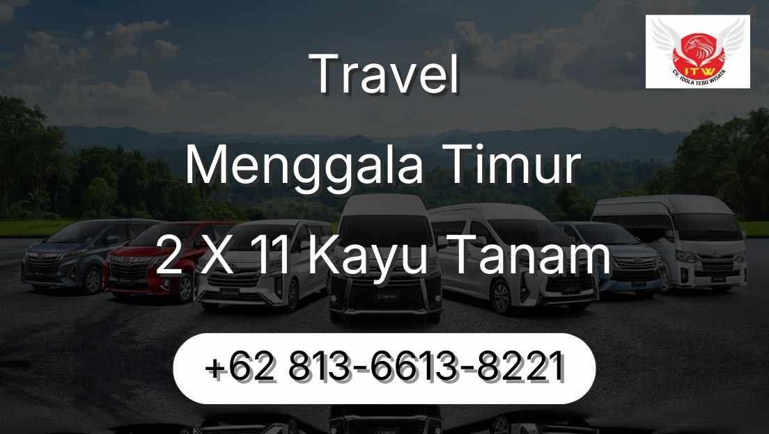 Travel Menggala Timur 2 X 11 Kayu Tanam