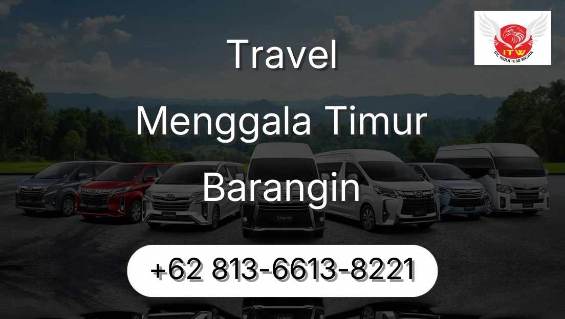 Travel Menggala Timur Barangin