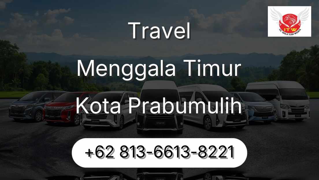 Travel Menggala Timur Kota Prabumulih