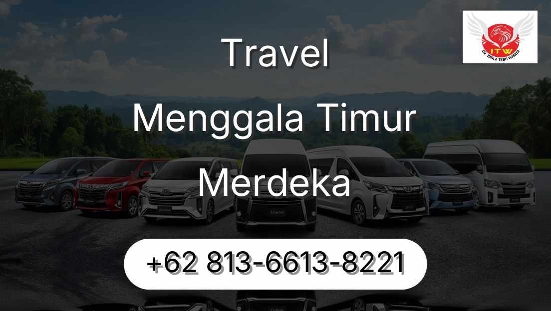 Travel Menggala Timur Merdeka