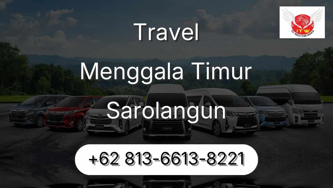 Travel Menggala Timur Sarolangun