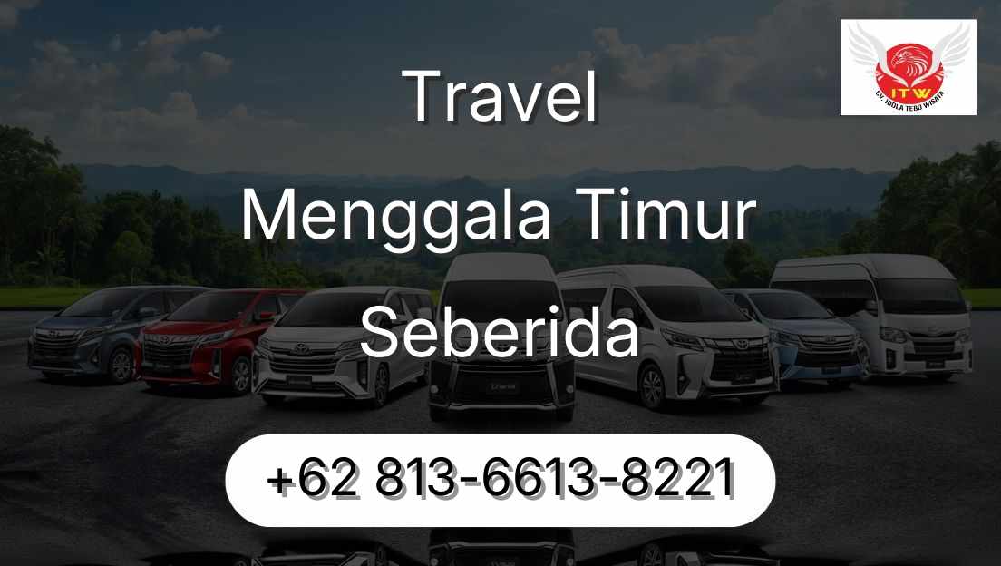 Travel Menggala Timur Seberida
