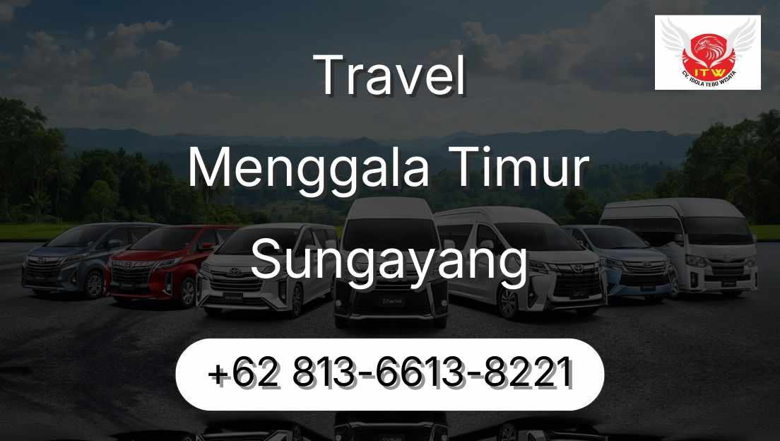 Travel Menggala Timur Sungayang