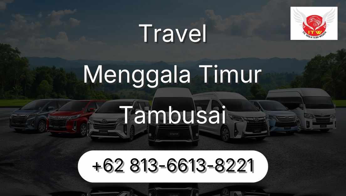 Travel Menggala Timur Tambusai