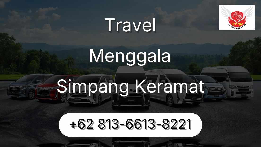 Travel Menggala Simpang Keramat