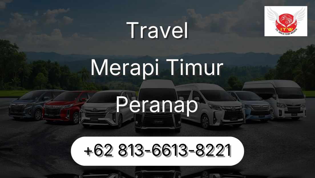 Travel Merapi Timur Peranap