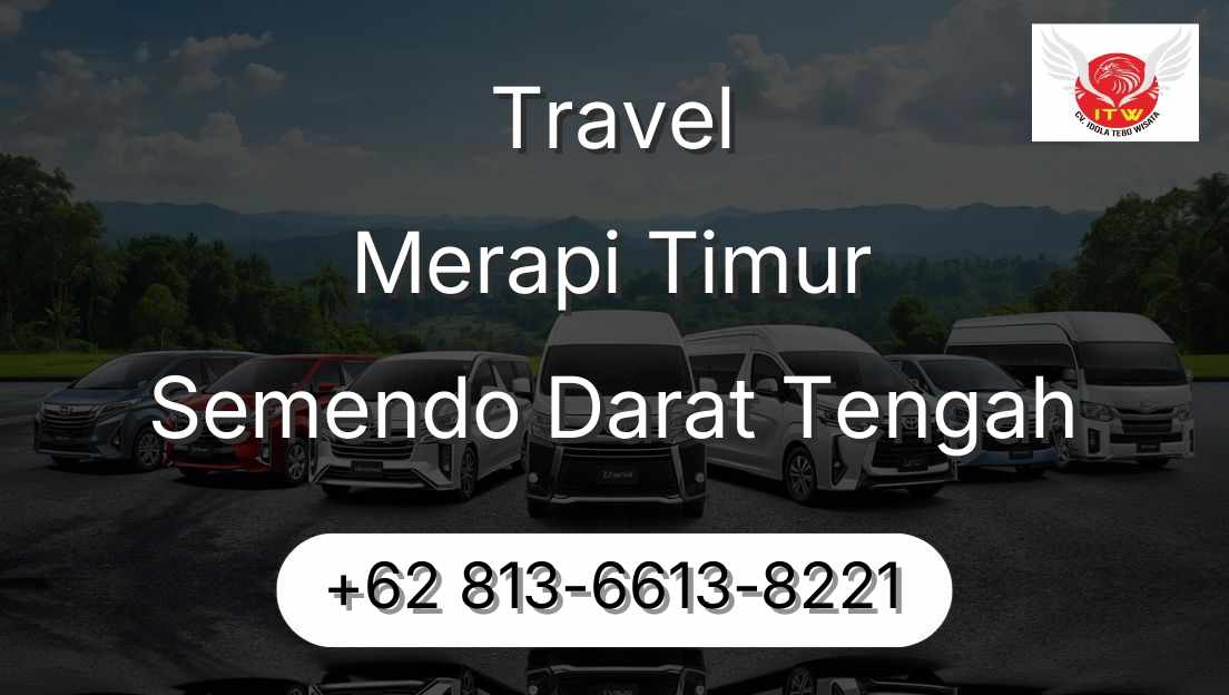 Travel Merapi Timur Semendo Darat Tengah