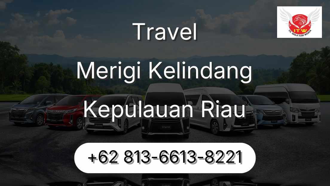 Travel Merigi Kelindang Kepulauan Riau