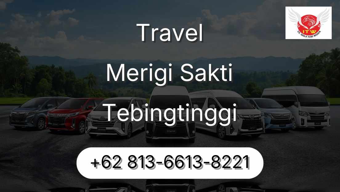 Travel Merigi Sakti Tebingtinggi