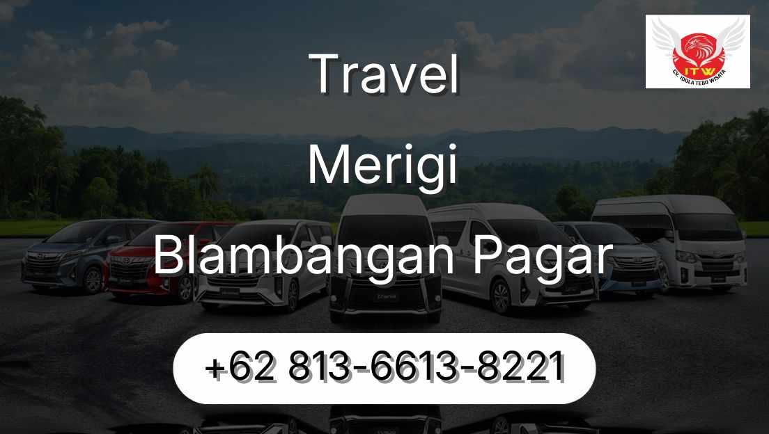 Travel Merigi Blambangan Pagar