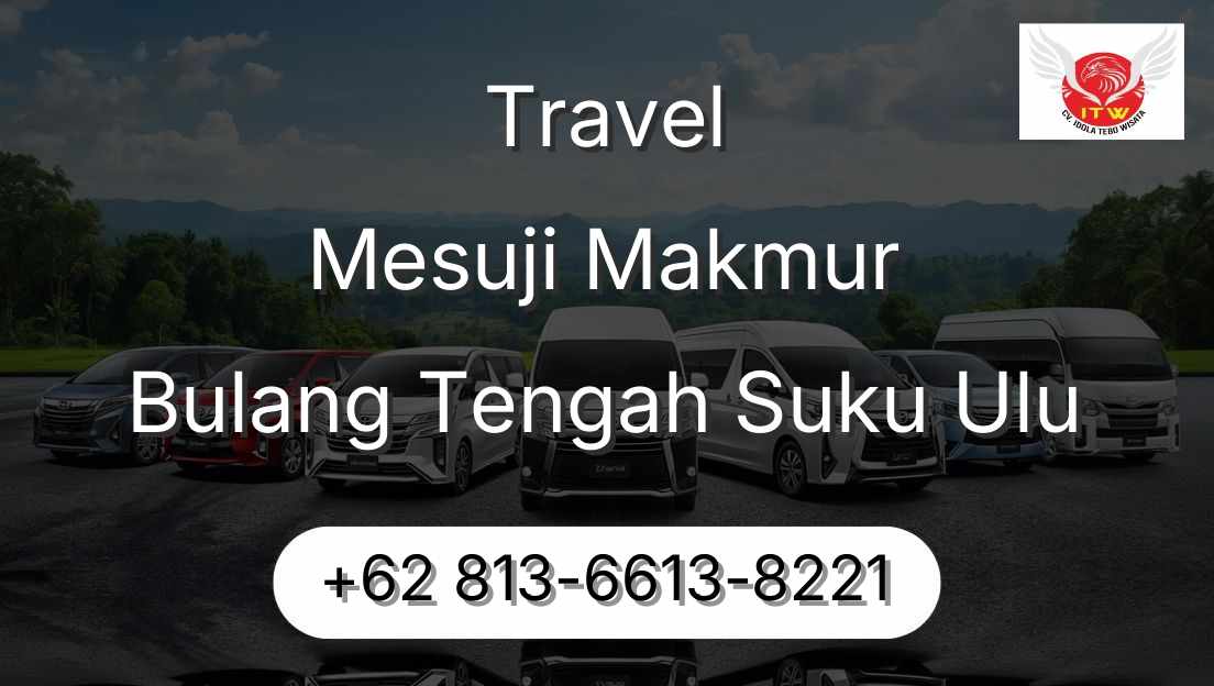 Travel Mesuji Makmur Bulang Tengah Suku Ulu