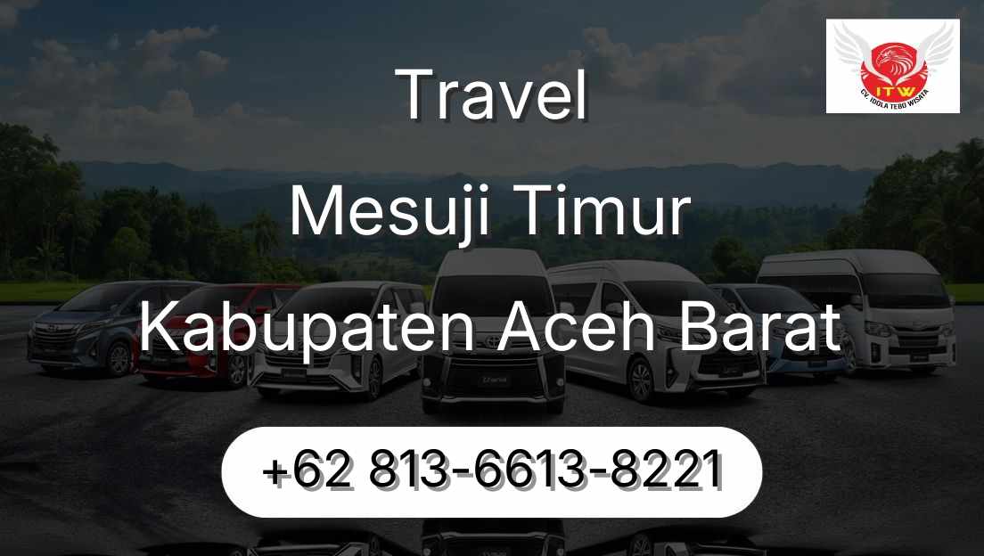 Travel Mesuji Timur Kabupaten Aceh Barat