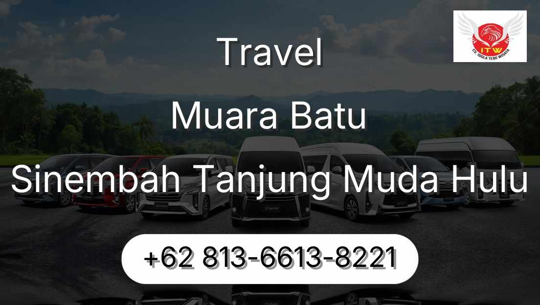 Travel Muara Batu Sinembah Tanjung Muda Hulu