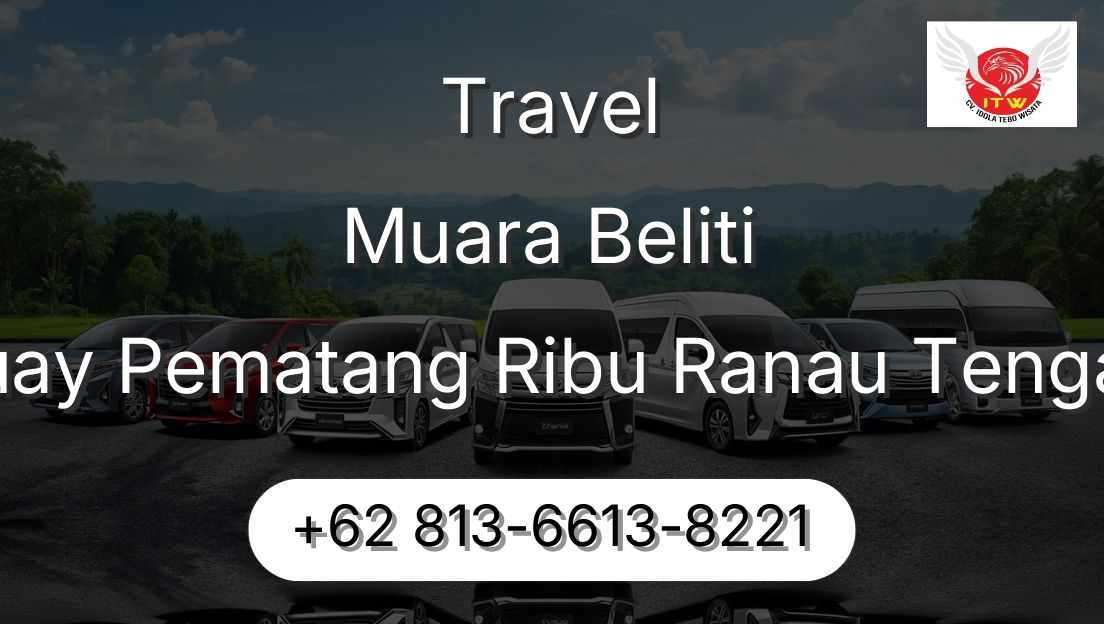 Travel Muara Beliti Buay Pematang Ribu Ranau Tengah