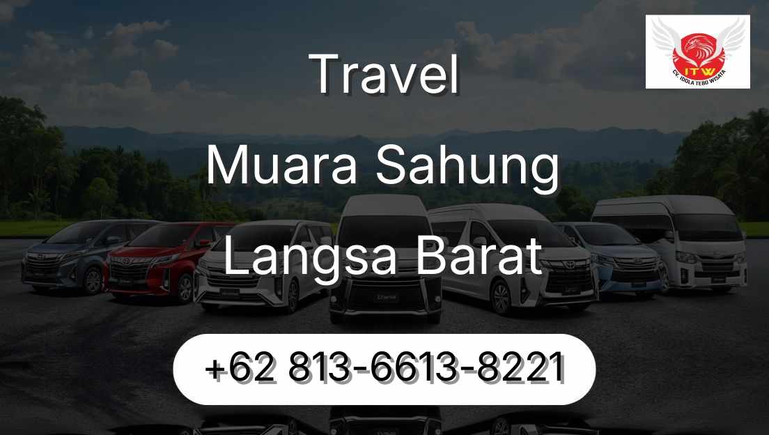 Travel Muara Sahung Langsa Barat