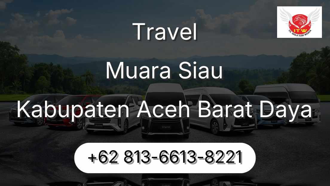 Travel Muara Siau Kabupaten Aceh Barat Daya