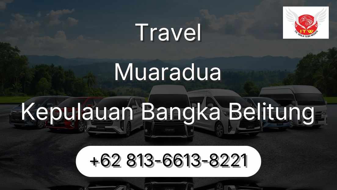 Travel Muaradua Kepulauan Bangka Belitung