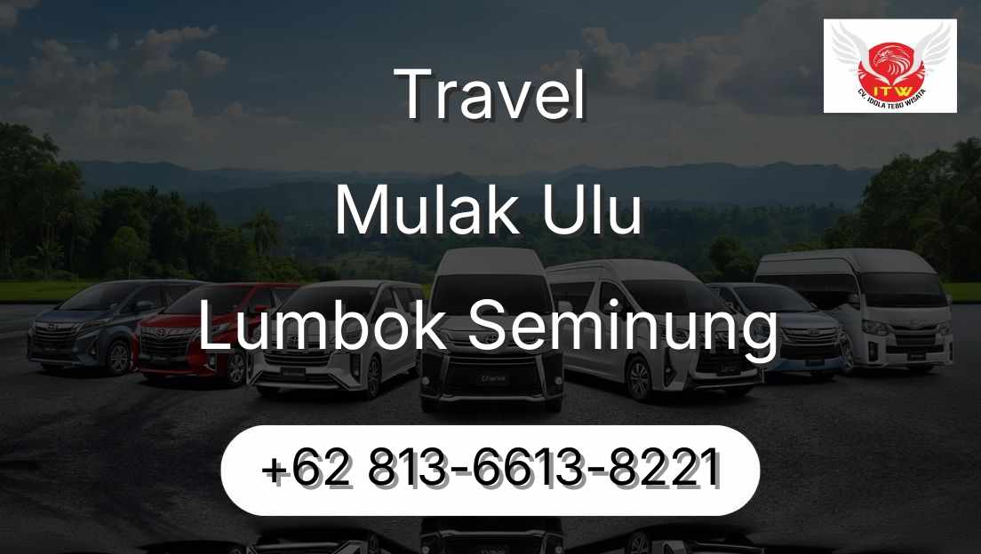 Travel Mulak Ulu Lumbok Seminung