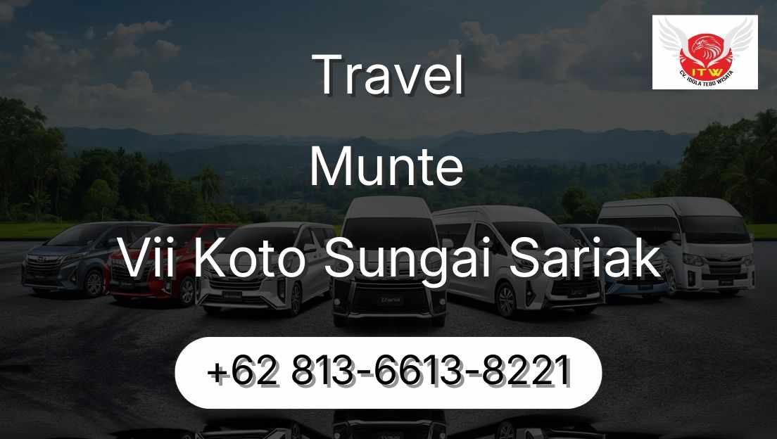 Travel Munte Vii Koto Sungai Sariak