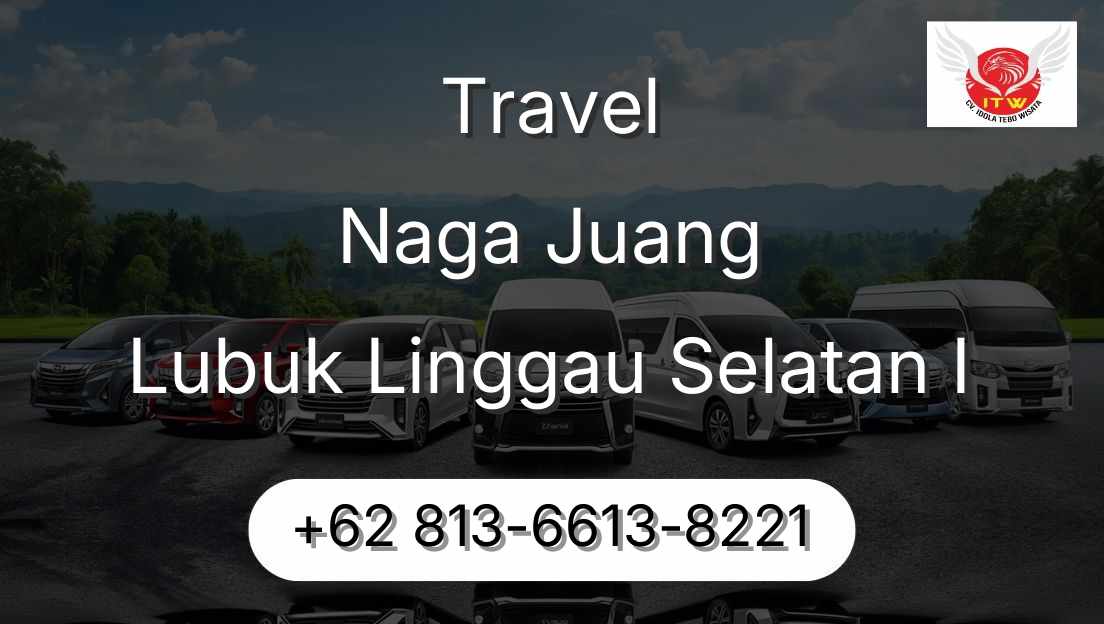 Travel Naga Juang Lubuk Linggau Selatan I
