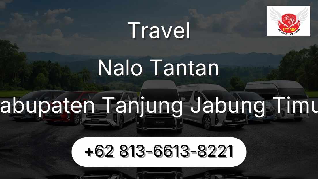 Travel Nalo Tantan Kabupaten Tanjung Jabung Timur