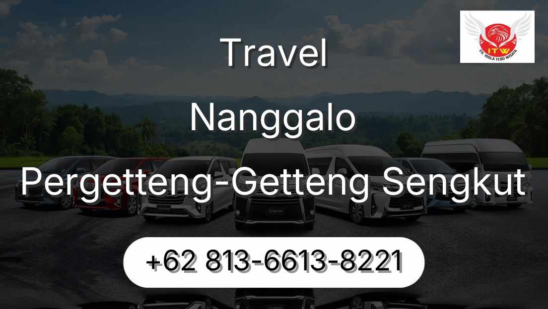 Travel Nanggalo Pergetteng-Getteng Sengkut