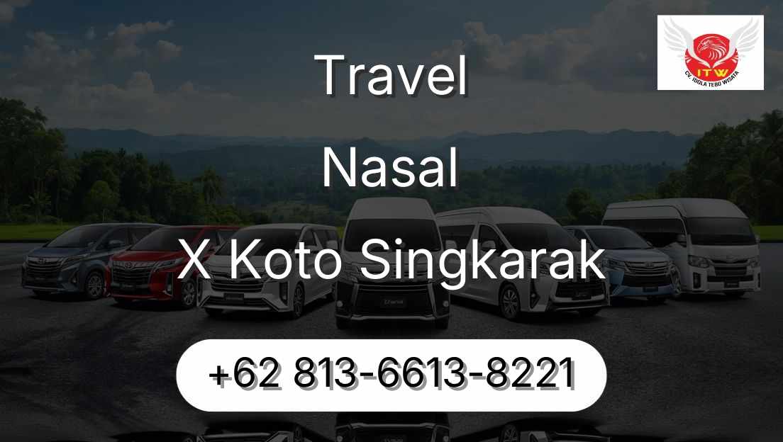 Travel Nasal X Koto Singkarak