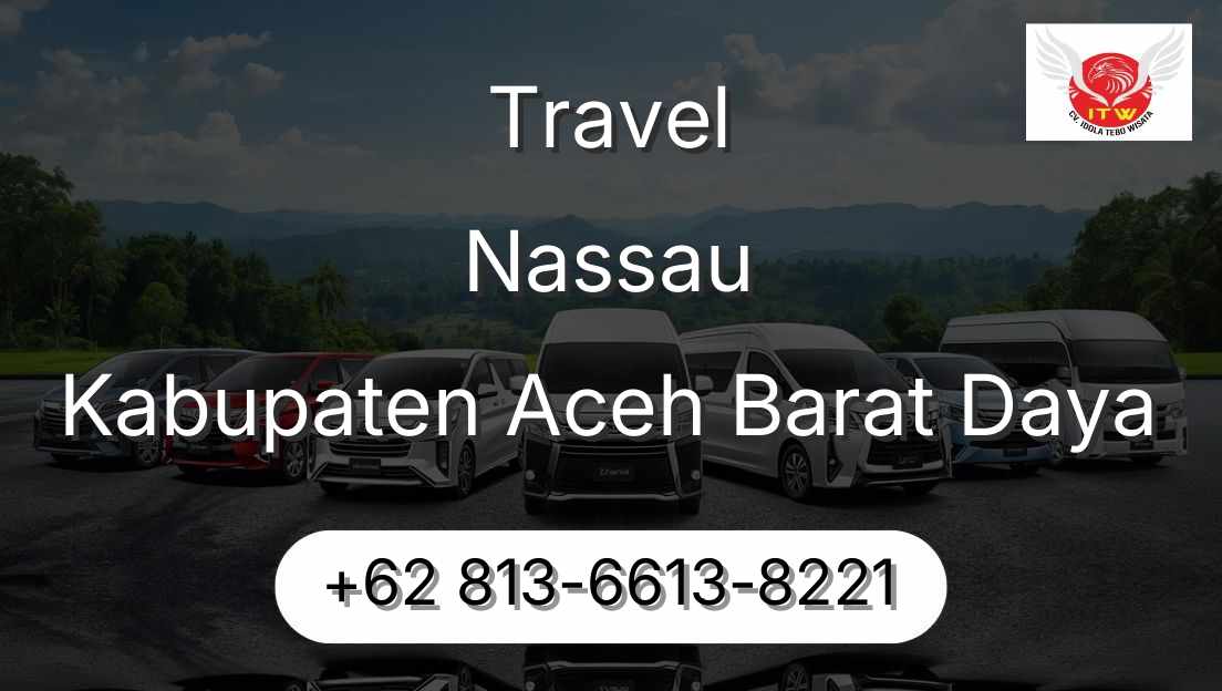 Travel Nassau Kabupaten Aceh Barat Daya