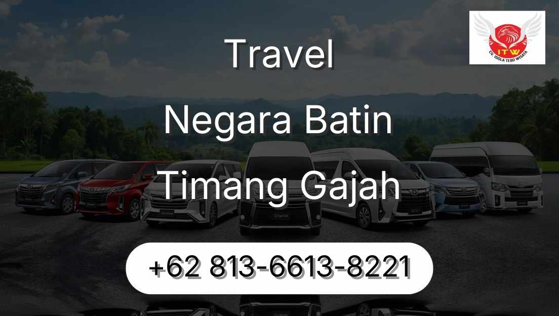Travel Negara Batin Timang Gajah