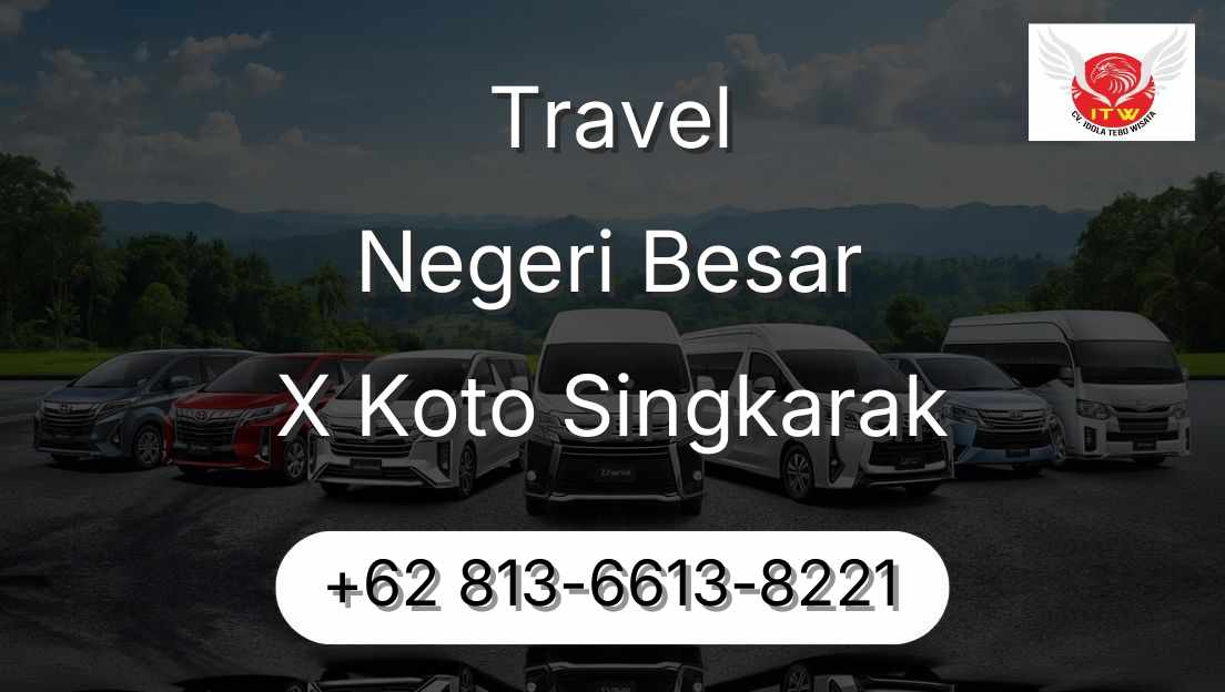 Travel Negeri Besar X Koto Singkarak