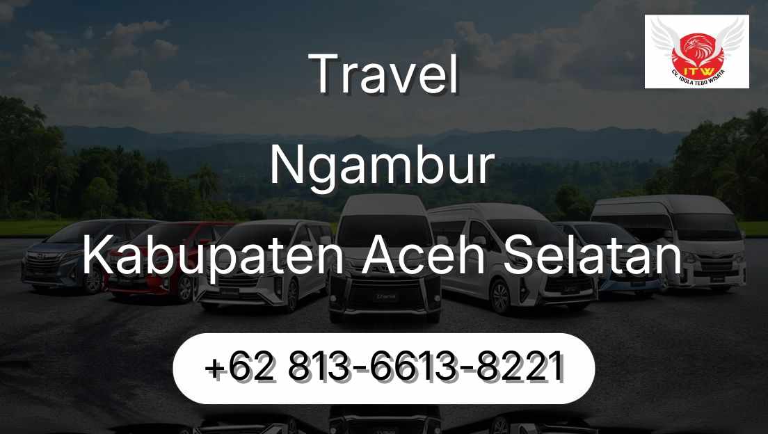 Travel Ngambur Kabupaten Aceh Selatan