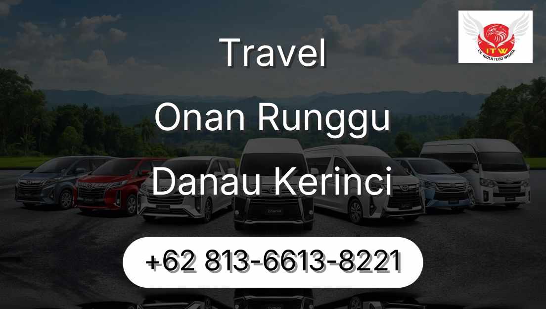 Travel Onan Runggu Danau Kerinci