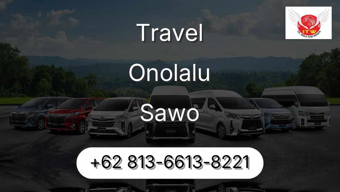Travel Onolalu Sawo