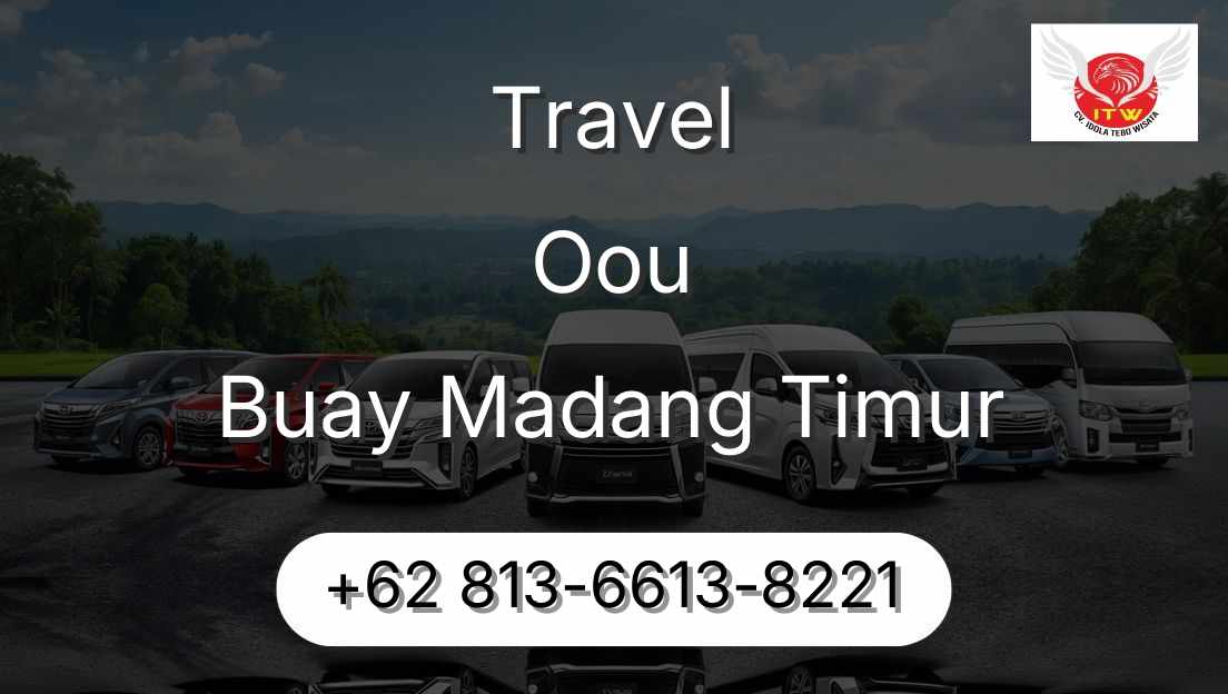 Travel Oou Buay Madang Timur
