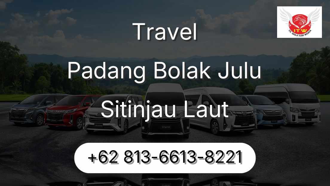 Travel Padang Bolak Julu Sitinjau Laut
