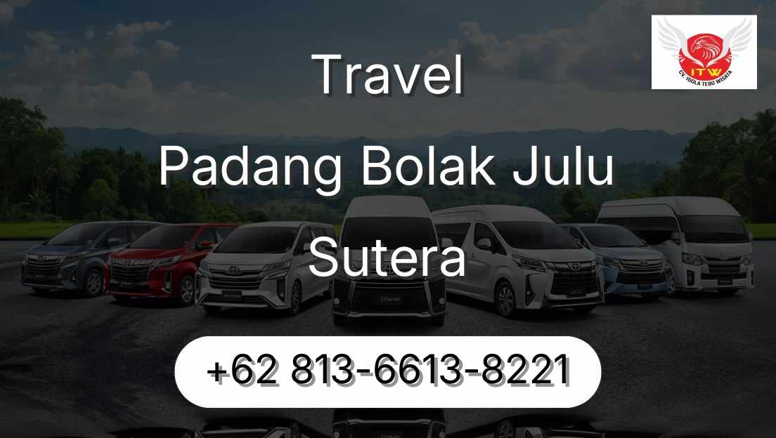 Travel Padang Bolak Julu Sutera