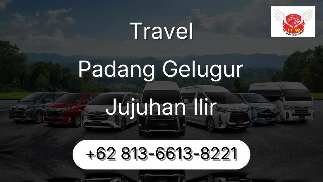 Travel Padang Gelugur Jujuhan Ilir